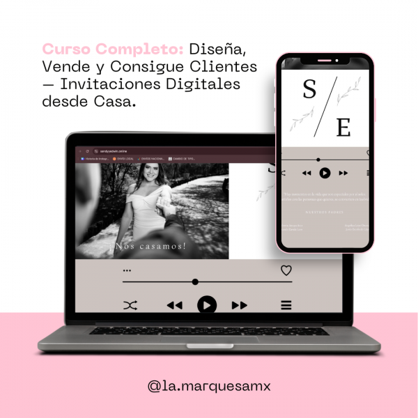 Curso Completo: Diseña, Vende y Consigue Clientes – Invitaciones Digitales desde Casa